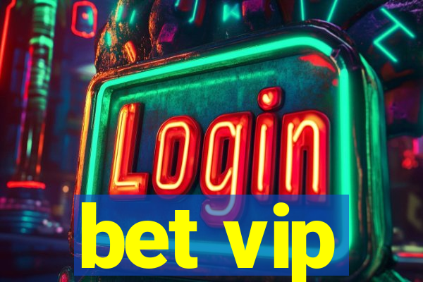 bet vip